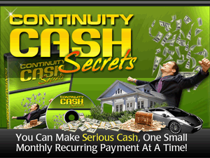 Continuity Cash Secrets