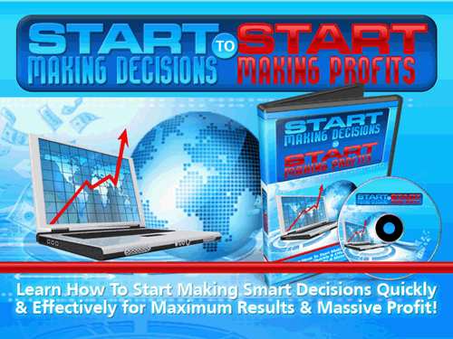 Start Making Decisions